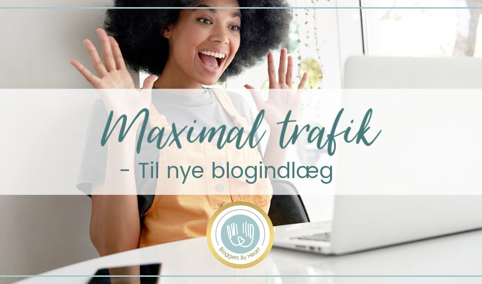 blogger er glad for et få trafik til et nyt blogindlæg