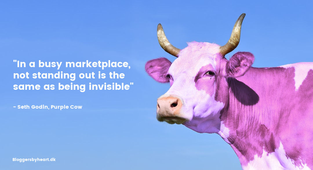 lilla ko med citat fra seth godin: In a busy marketplace not standing out ids the same as being invisible