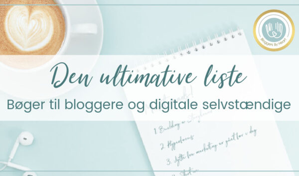 skrivebord med den ultimative liste over business bøger til bloggere og digitale selvstændige